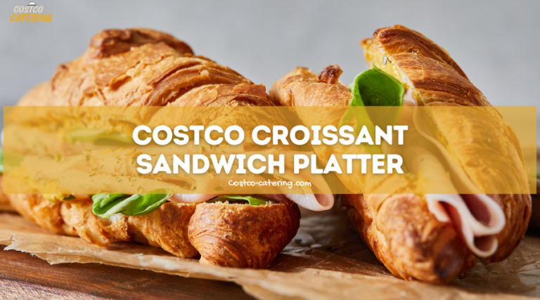 Costco Croissant Sandwich Platter
